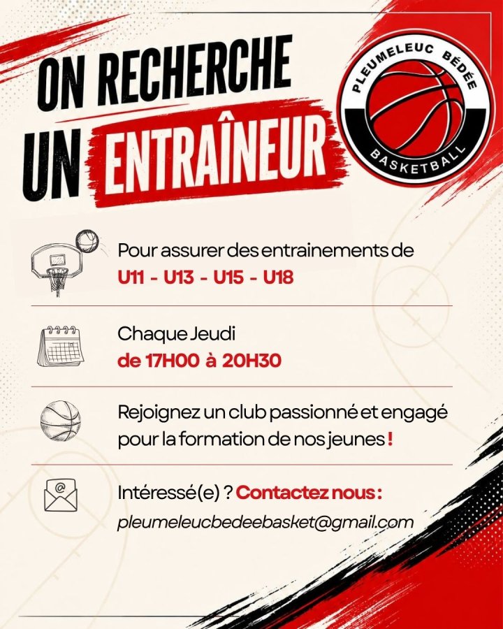 🏀 LE CLUB de PLEUMELEUC-BÉDÉE BASKET RECHERCHE SON/SA FUTUR(E) ENTRAÎNEUR(E) !